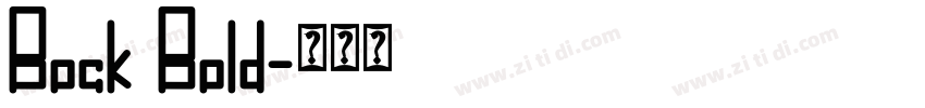 Bock Bold字体转换